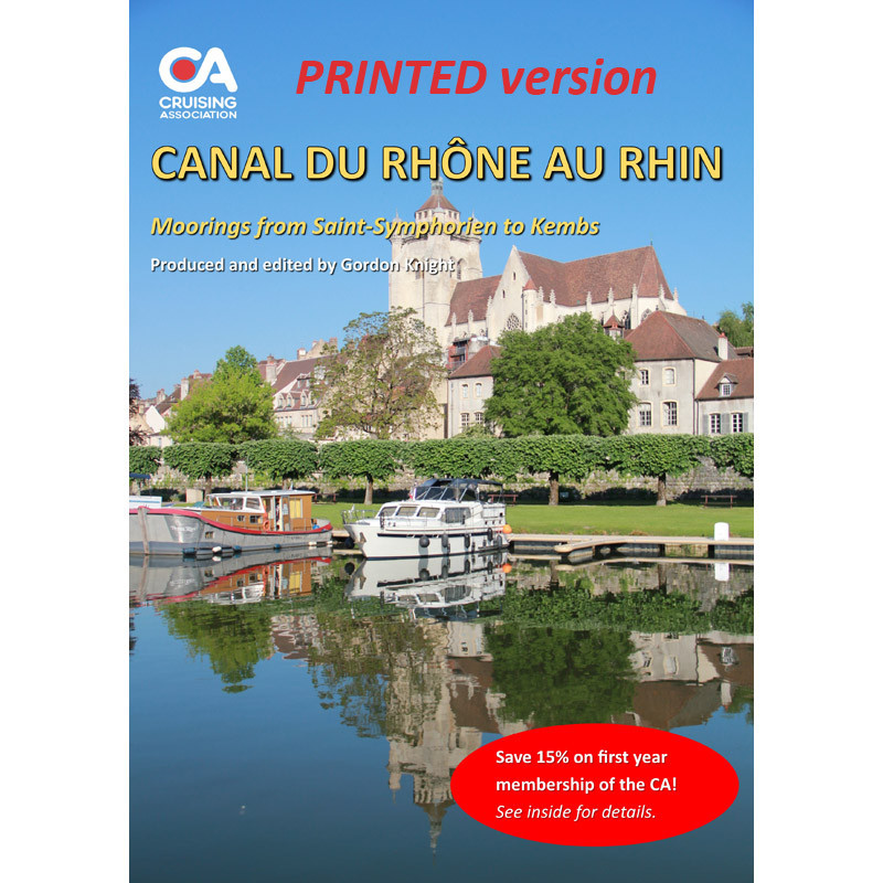 Guide to the Canal du Rhône au Rhin (Printed version) Guide to the Canal du Rhône au Rhin (Printed version)