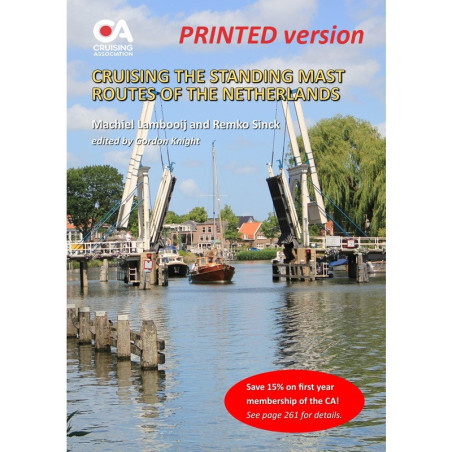 Cruising the Standing Mast Routes of the Netherlands (Printed version)