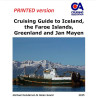Cruising Guide to Iceland, the Faroe Islands, Greenland and Jan Mayen (printed version)