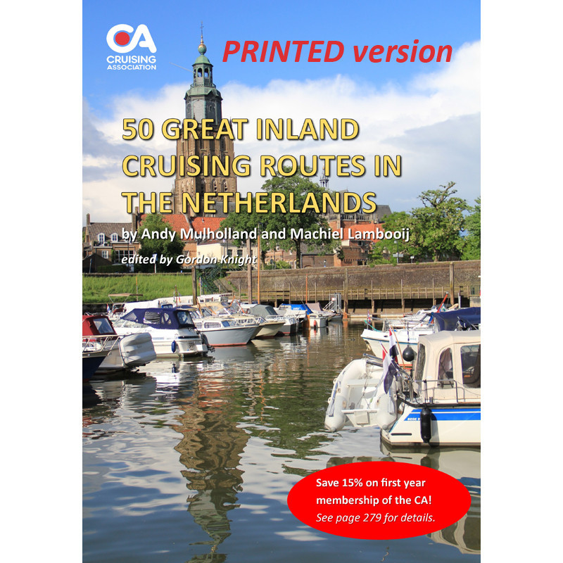 50 Great Inland Cruising Routes in the Netherlands (Printed version) 50 Great Inland Cruising Routes in the Netherlands (Printed version)